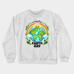 Everyday Earth day Crewneck Sweatshirt